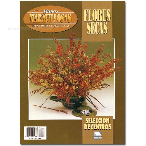Revista Manos Maravillosas Flores secas centros - Manos Maravillosas